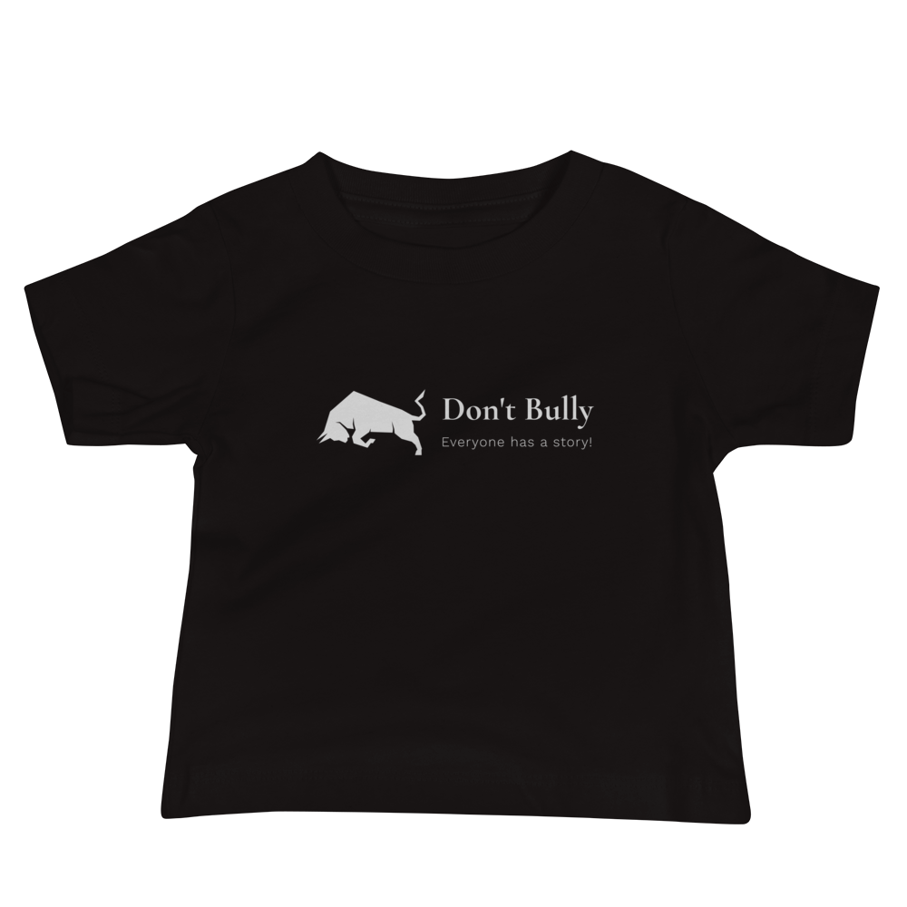 Don't Bully Baby Jersey Short Sleeve Tee