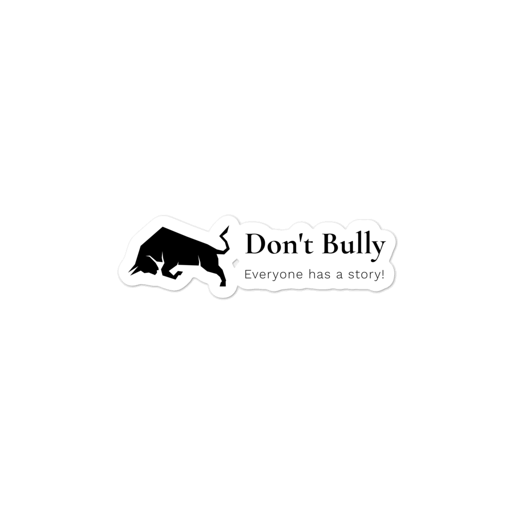 Don't Bully Bubble stickers