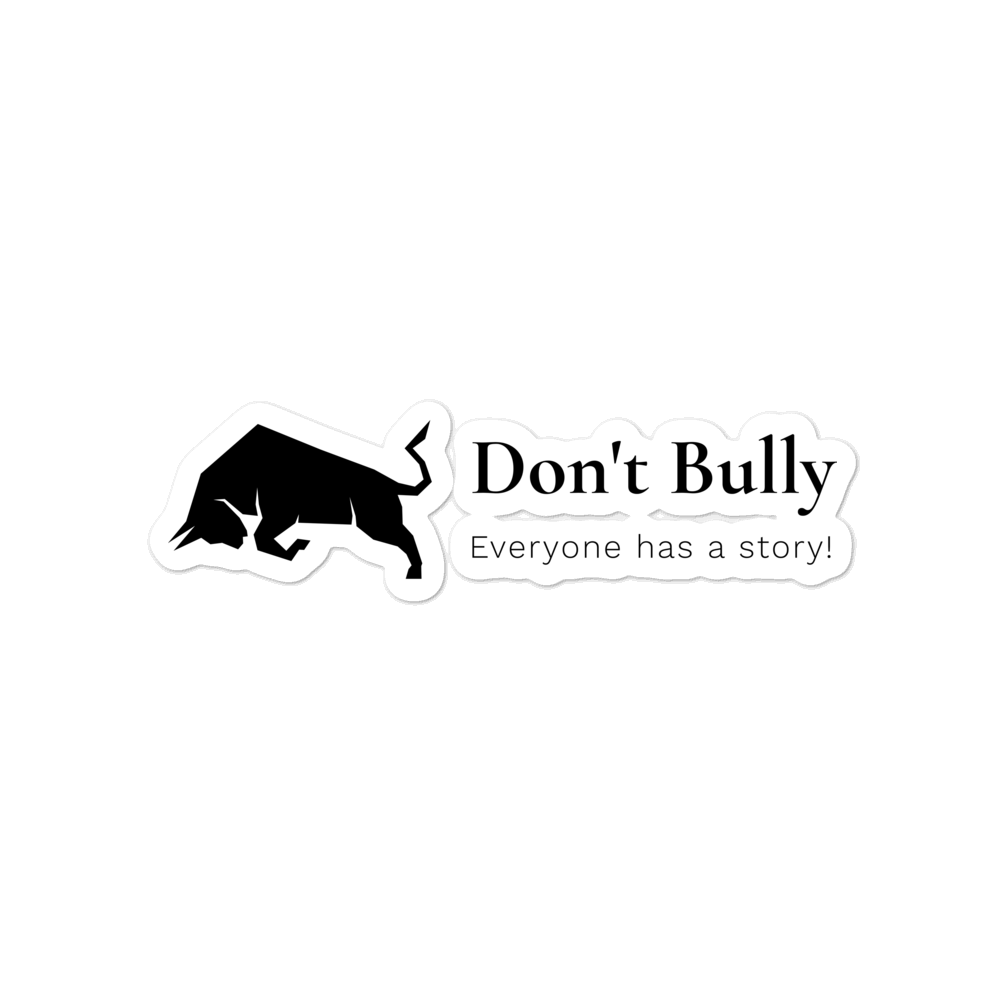 Don't Bully Bubble stickers