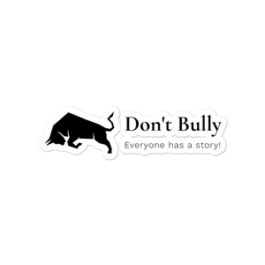 Don't Bully Bubble stickers