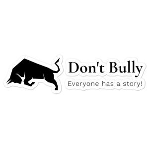 Don't Bully Bubble stickers