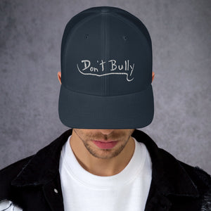 Don't Bully Trucker Cap