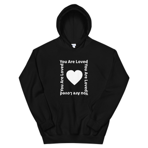 You Are Loved Unisex Hoodie