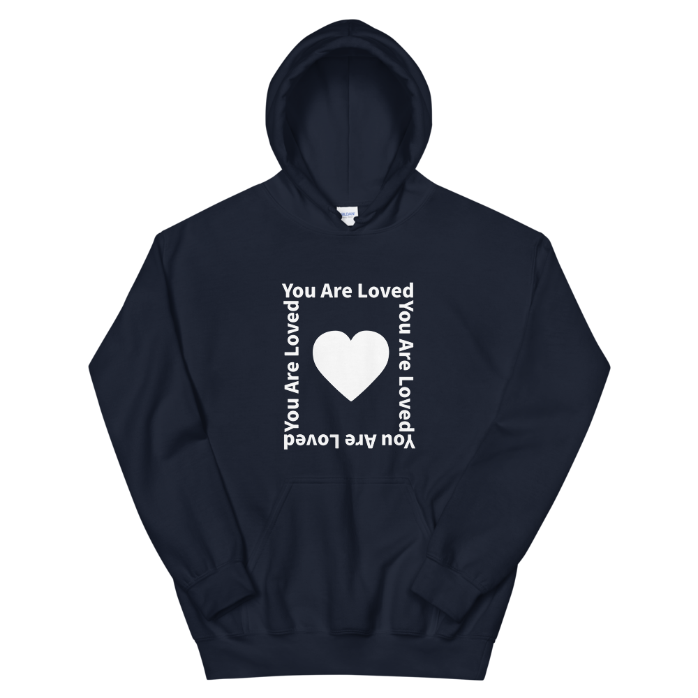 You Are Loved Unisex Hoodie