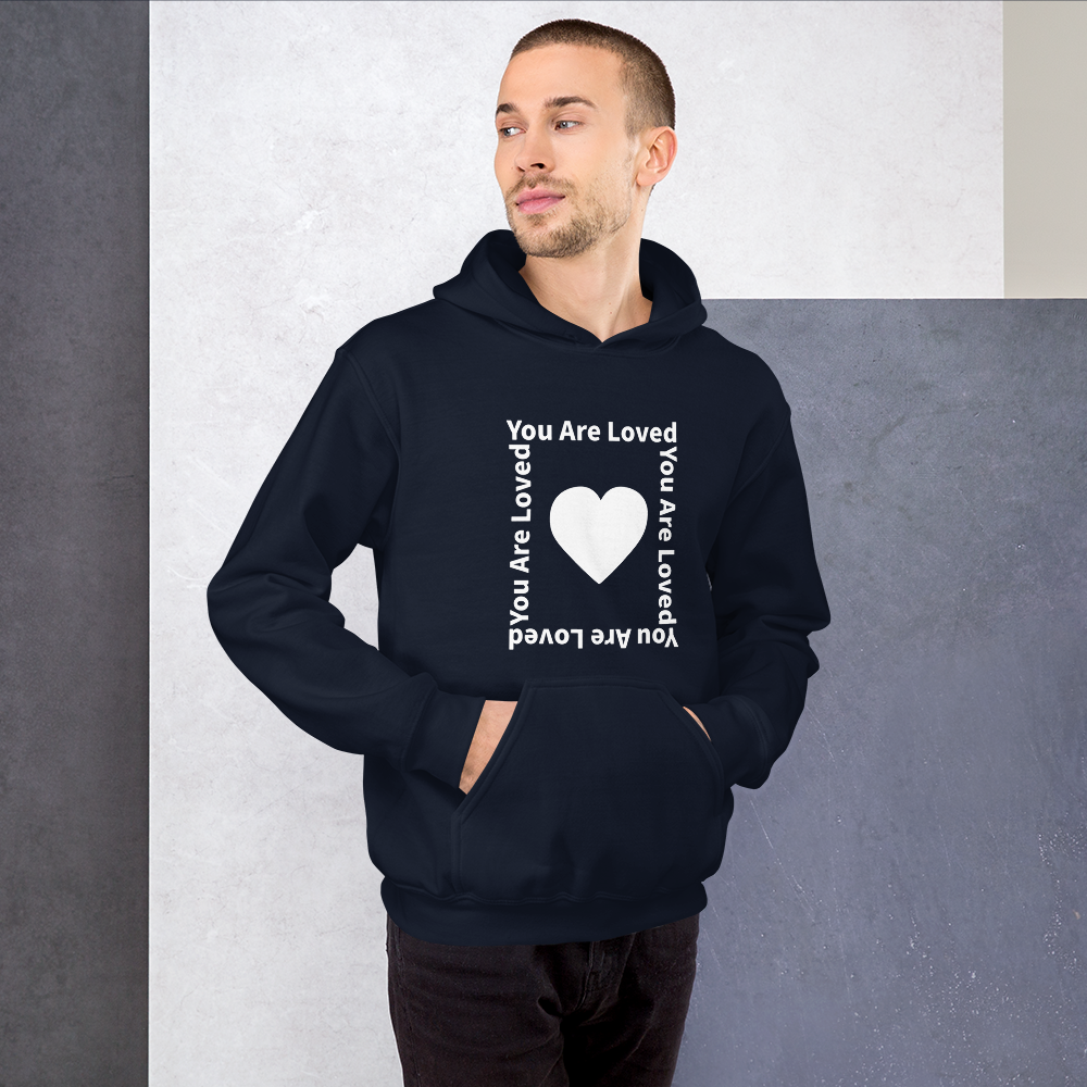 You Are Loved Unisex Hoodie