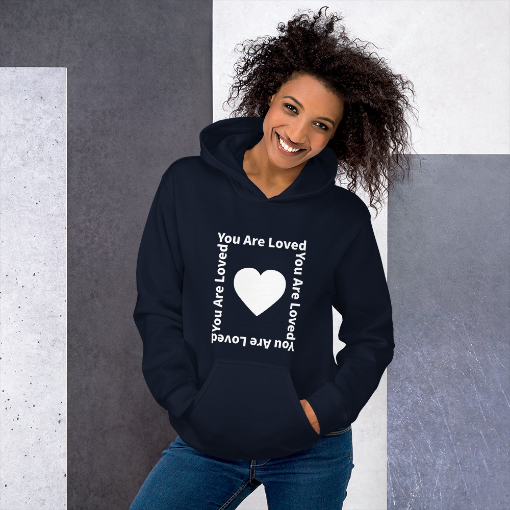 You Are Loved Unisex Hoodie