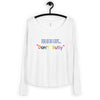 Vibrant message Ladies' Long Sleeve Tee